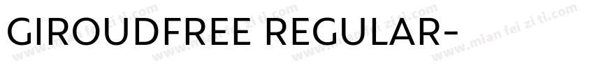 GIROUDFREE REGULAR字体转换